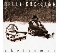Bruce Cockburn - Bruce Cockburn Christmas by Bruce Cockburn (2004) Audio CD
