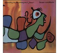Bruce Cockburn - Dancing In The Dragon's Jaws