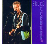 Bruce Cockburn Live
