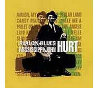 Bruce Cockburn, Lucinda Williams, Alvin Youngblood Hart, Ben Harper, Geoff Mulda - Avalon Blues: A Tribute to the Music of Mississippi John Hurt by Bruce Cockburn, Lucinda Williams, Alvin Youngblood Hart, Ben Harper, Geoff Mulda (2001) Audio CD