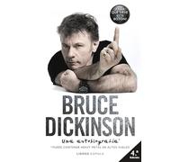 Bruce Dickinson. Edición tapa blanda: Una autobiografía