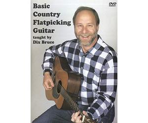 Bruce, Dix - Basic Country Flatpicking Guitar [Import anglais]