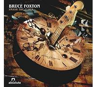 Bruce Foxton - Smash The Clock