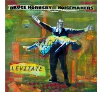 Bruce Hornsby & Noisemak - Levitate [Import]