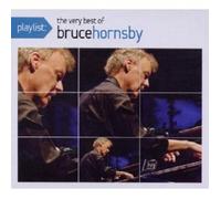 BRUCE HORNSBY "PLAYLIST: THE VERY BEST OF BRUCE HORNSBY" CD NEW