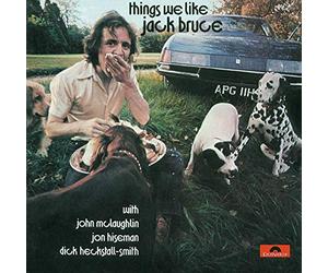 Bruce, Jack - Things We Like + 1