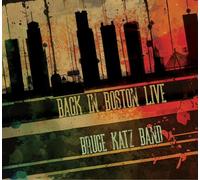 Bruce Katz Band – Back in Boston Live – CD – Plastic Head