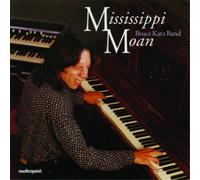 Katz, Bruce -Band- – Mississippi Moan – Import – AudioQuest