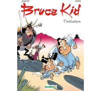 Bruce Kid L'initiation - JENFEVRE+SULPICE - Bamboo Eds - cartonné - Bande dessinée