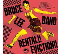 Bruce Lee Band - Rental Eviction [Import]