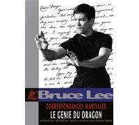 Bruce Lee - Correspondances martiales Le genie du dragon - Bruce Lee - Budo Eds - broché - Essai