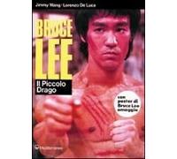 Bruce Lee: Il Piccolo Drago