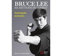 Bruce Lee - Ma méthode de combat Tome 4 - Bruce Lee - Budo Eds - broché - Livre