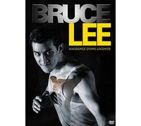 Bruce Lee - Naissance D'une Légende