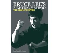 Bruce Lee's Fighting Method