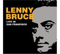Bruce, Lenny - Live in San Francisco 1966