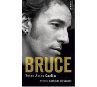 Bruce - Peter Ames Carlin - Points - Poche - Biographie