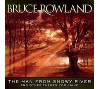 Bruce Rowland - The Man From Snowy River And Other Themes For Piano [Cd]