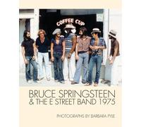 Bruce Springsteen and the E Street Band 1: 1975
