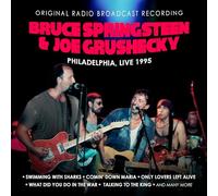 Bruce Springsteen & Joe Grushecky - Bruce Springsteen & Joe Grushecky-Philadelphia, Live 1995 (Original Radio Broadcast Recording)