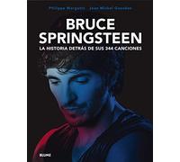 Bruce Springsteen. La historia detrás de sus 344 canciones