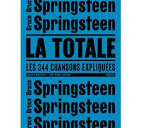Bruce Springsteen - La Totale - Jean-Michel Guesdon - Epa Eds - broché - Monographie