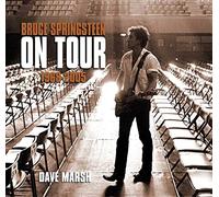 Bruce Springsteen on Tour 1968-2005