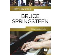 Really Easy Piano : Bruce Springsteen – Hal Leonard