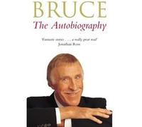 Bruce The Autobiography Bruce Forsyth, (Auteur)