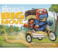 Bruce's Big Move (A Mother Bruce Book)