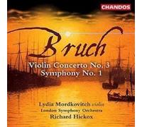 Bruch : Concerto Pour Violon N° 3 - Symphonie N° 1