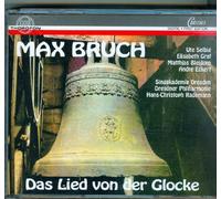 Bruch - Das Lied Von Der Clocke