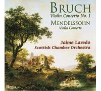 Bruch, Mendelssohn : Concertos pour violon. Laredo.