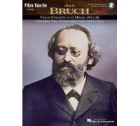 Bruch - Violin Concerto No. 1 In G Minor, Op. 26