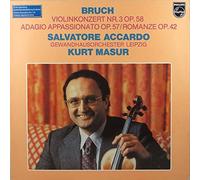 Bruch: Violin Concerto No.3 in D minor, Op.58; Adagio Appassionato, Op.57; Romance, Op. 42