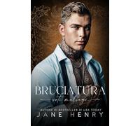 Bruciatura: Un Romanzo d'Amore con Matrimonio Combinato nella Bratva Oscura