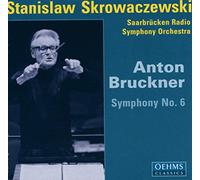 Bruckner, A. - Anton Bruckner: Symphony No. 6 [Import]
