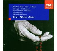 Bruckner, a. - Mass 3/Te Deum