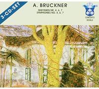 Bruckner,Anton - Bruckner:Symphonies 4,6 and 7