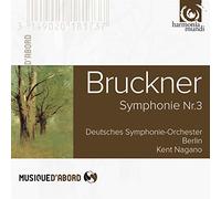 Anton Bruckner – Symphonie n°3 «Wagner-Symphonie» – Harmonia Mundi (Import)