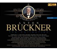 Bruckner Anton - The Collection (Sinfonie, Musica Da Camera, Musica Sacra)