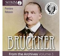 Bruckner From The Archives - Cd Album