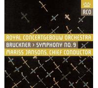 Bruckner / Jansons / Royal Concertgebouw - Bruckner: Symphony 9 [Import]