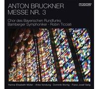 Bruckner:Mass No 3 In F Minor