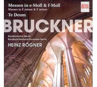 Bruckner : Messe Anton Bruckner - pour les 80 Ans de Heinz Rögner