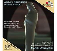 Bruckner: Messe F-Moll d
