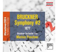 Bruckner Orchester Linz - Symphony No. 2 (1877/92) [Compact Discs]