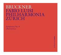Bruckner / Philharmonia Zurich - Symphony 4 [Compact Discs]