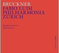 Bruckner / Philharmonia Zurich - Symphony 4 [Compact Discs]