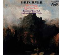 Bruckner:Quintette à cordes